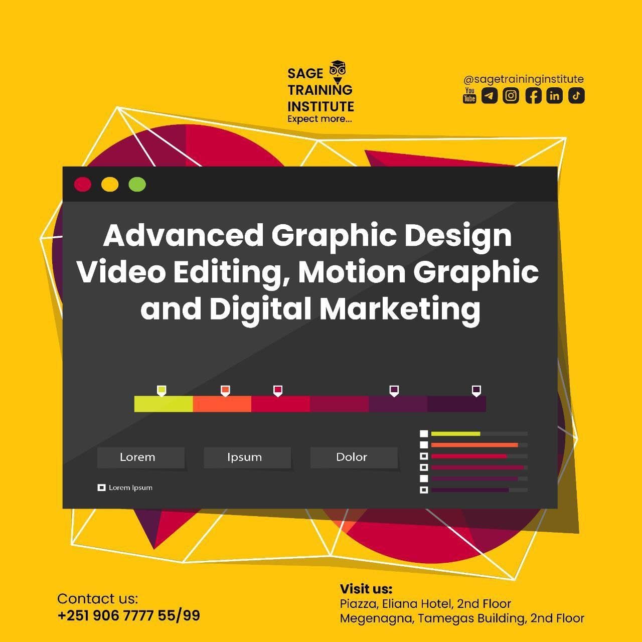 Advanced Graphic + Video Editing + Motion Graphic + Digital Marketing